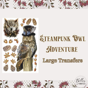 * NEW* Belle's and Whistles Large Transfer Steampunk Owl IN STOCK