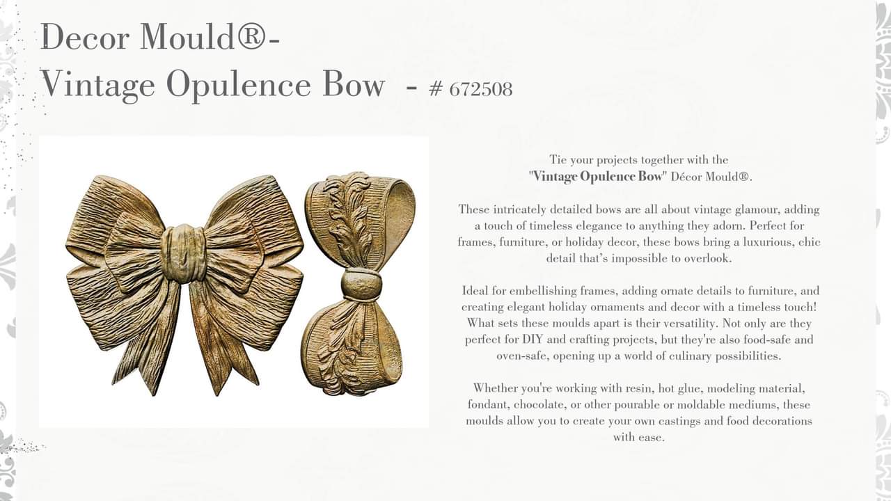 *New* Redesign with Prima mould Kacha Vintage Opulence Bow PREORDER MORE STOCK DUE IN MON 21ST OCT