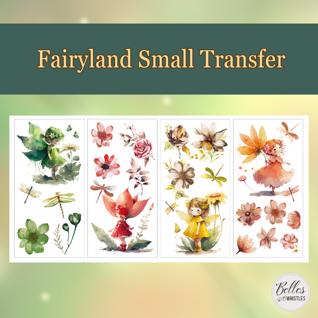 * New* Belle's and Whistles Small Transfer Fairyland